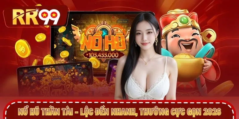 Nổ hũ Thần Tài